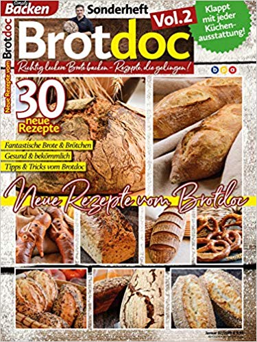 Brotdoc, Vol. 2: Richtig leckere Brote backen - Rezepte, die gelingen!